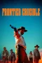 Nonton film Frontier Crucible (2025) terbaru di Dutamovie21
