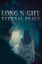 Nonton film Long Night: Eternal Peace (2025) terbaru di Dutamovie21