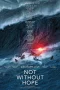 Nonton film Not Without Hope (2025) terbaru di Dutamovie21