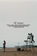 Nonton film Off Season (2025) terbaru di Dutamovie21