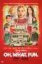 Nonton film Oh What Fun (2025) terbaru di Dutamovie21