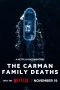 Nonton film The Carman Family Deaths (2025) terbaru di Dutamovie21 Nonton film The Carman Family Deaths (2025) terbaru di Dutamovie21
