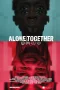 Nonton film Alone Together (2023) terbaru di Dutamovie21
