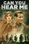 Nonton film Can You Hear Me? (2024) terbaru di Dutamovie21