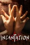 Nonton film Incantation (2022) terbaru di Dutamovie21