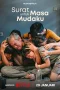 Nonton film Surat Untuk Masa Mudaku (2026) terbaru di Dutamovie21