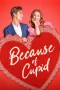 Nonton film Because of Cupid (2026) terbaru di Dutamovie21