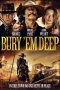 Nonton film Bury ‘Em Deep (2025) terbaru di Dutamovie21