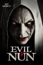 Nonton film Evil Nun (2025) terbaru di Dutamovie21