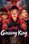 Nonton film Ginseng King (2026) terbaru di Dutamovie21