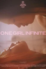 Nonton film One Girl Infinite (2025) terbaru di Dutamovie21