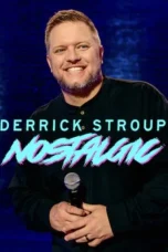 Nonton film Derrick Stroup: Nostalgic (2026) terbaru di Dutamovie21