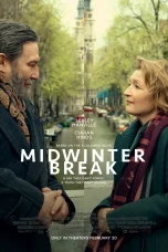 Nonton film Midwinter Break (2026) terbaru di Dutamovie21