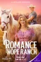 Nonton film Romance at Hope Ranch (2026) terbaru di Dutamovie21