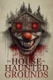 Nonton film The House on Haunted Grounds (2026) terbaru di Dutamovie21