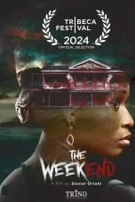 Nonton film The Weekend (2024) terbaru di Dutamovie21