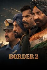 Nonton film Border 2 (2026) terbaru di Dutamovie21