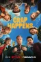 Nonton film Crap Happens (2026) terbaru di Dutamovie21