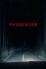 Nonton film Passenger (2026) terbaru di Dutamovie21