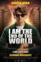 Nonton film I Am the End of the World (2025) terbaru di Dutamovie21