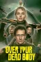 Nonton film Over Your Dead Body (2026) terbaru di Dutamovie21