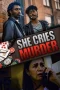 Nonton film She Cries Murder (2026) terbaru di Dutamovie21