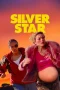 Nonton film Silver Star (2024) terbaru di Dutamovie21