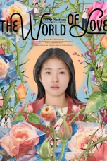 Nonton film The World of Love (2025) terbaru di Dutamovie21