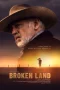 Nonton film Broken Land (2026) terbaru di Dutamovie21