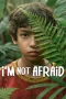 Nonton film I’m Not Afraid (2026) terbaru di Dutamovie21
