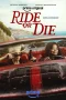 Nonton film Ride or Die (2026) terbaru di Dutamovie21