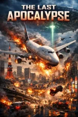 Nonton film The Last Apocalypse (2026) terbaru di Dutamovie21