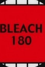 Nonton film Bleach Season 1 Episode 180 terbaru di Dutamovie21