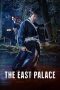 Nonton film The East Palace (2026) terbaru di Dutamovie21