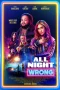 Nonton film All Night Wrong (2026) terbaru di Dutamovie21