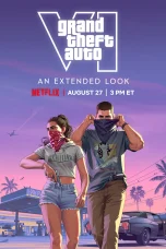 Nonton film Grand Theft Auto VI: An Extended Look (2026) terbaru di Dutamovie21