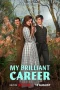 Nonton film My Brilliant Career (2026) terbaru di Dutamovie21