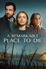 Nonton film A Remarkable Place to Die Season 2 (2026) terbaru di Dutamovie21