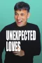 Nonton film Unexpected Loves (2026) terbaru di Dutamovie21