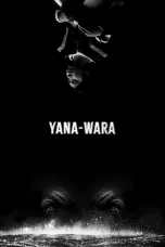 Nonton film Yana-Wara (2023) terbaru di Dutamovie21