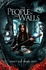 Nonton film The People in the Walls (2024) terbaru di Dutamovie21