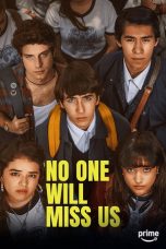 Nonton film No One Will Miss Us Season 2 (2026) terbaru di Dutamovie21