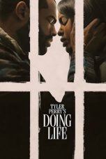 Nonton film Doing Life (2026) terbaru di Dutamovie21