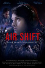 Nonton film Air Shift (2025) terbaru di Dutamovie21