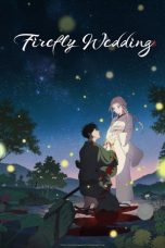 Nonton film Hotaru no Yomeiri (2026) terbaru di Dutamovie21