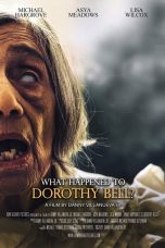 Nonton film What Happened to Dorothy Bell? (2024) terbaru di Dutamovie21