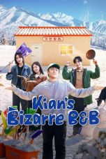 Nonton film Kian’s Bizarre B&B Season 2 (2026) terbaru di Dutamovie21
