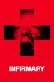 Nonton film Infirmary (2026) terbaru di Dutamovie21