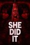 Nonton film She Did It (2026) terbaru di Dutamovie21