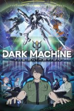 Nonton film Dark Machine: The Animation (2026) terbaru di Dutamovie21